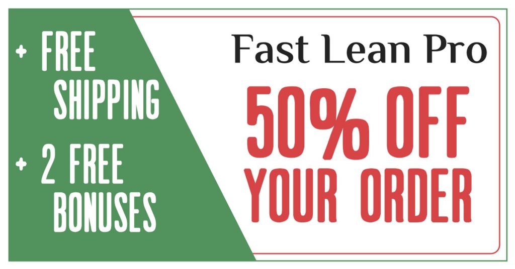 Fast Lean Pro 50% Off Coupon