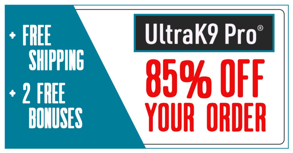 UltraK9-Pro 85% Off Coupon