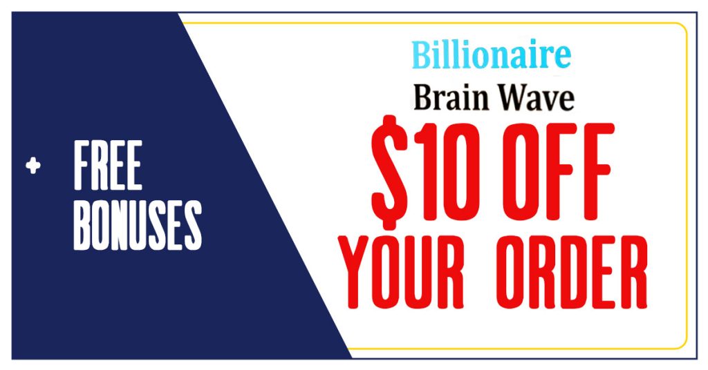 Bilionaire Brain Wave $10 Off Coupon