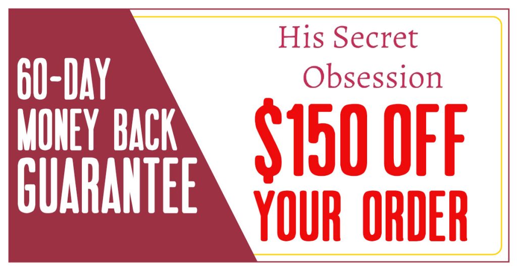 His Secret Obsession $150 Off Coupon