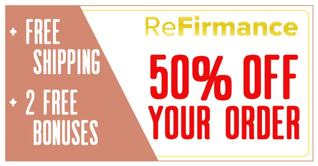 ReFirmance 50% Off Coupon