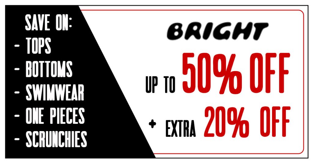 Bright 50% Off + Extra 20% Off Coupon