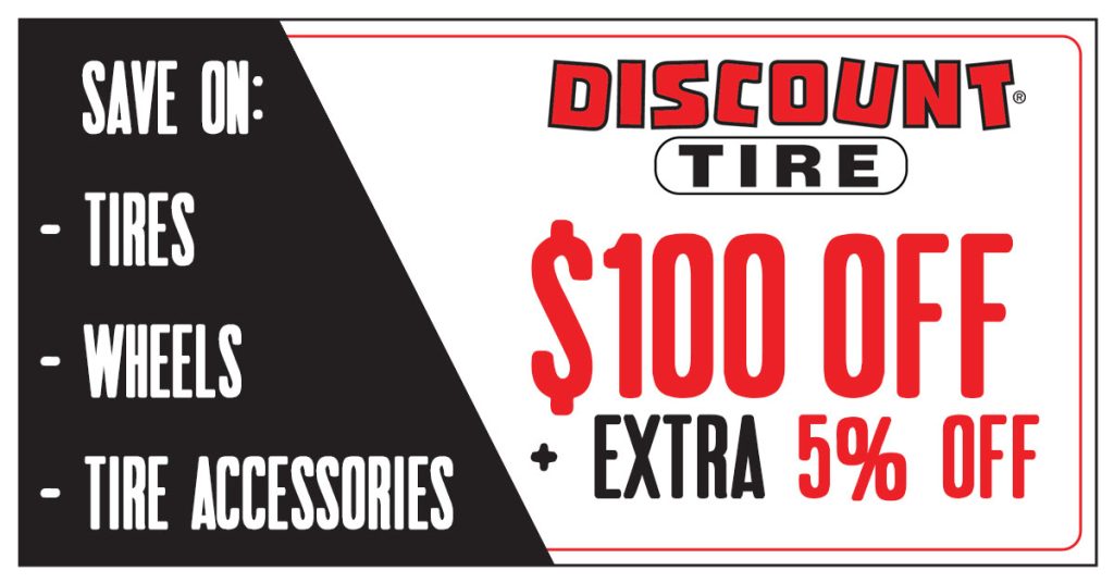 Discount Tire $100 Off + 5% Off Coupon