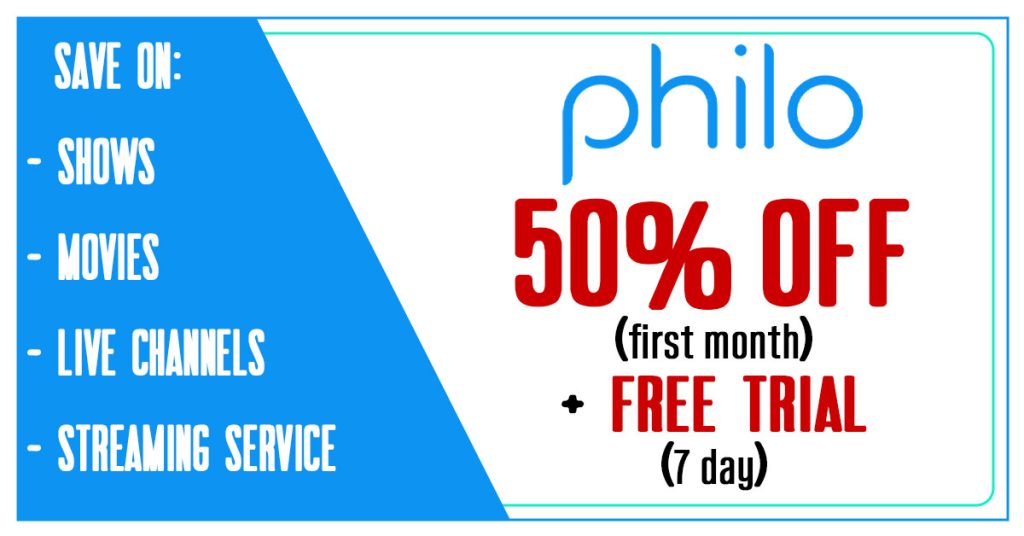 Philo 50% Off Coupon + Free Trial
