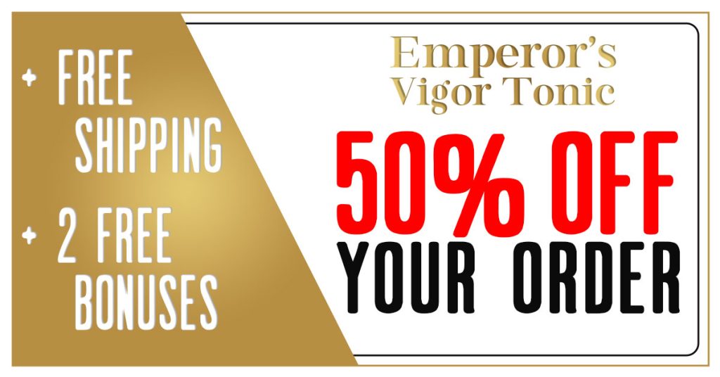 Emperors Vigor Tonic 50% Off Coupon