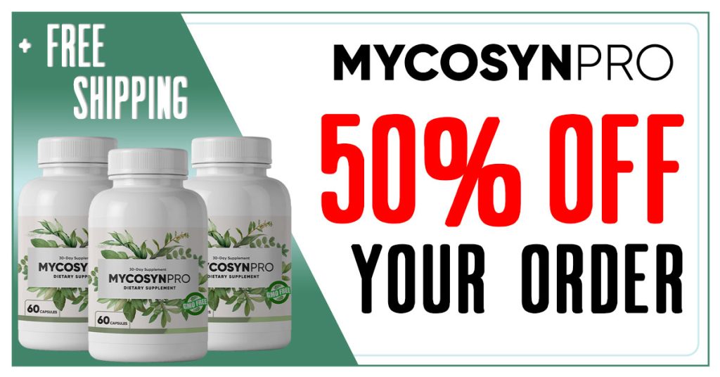 Mycosyn Pro 50% Off Coupon