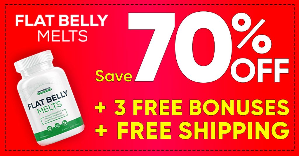 Flat Belly Melts 70% Off Coupon