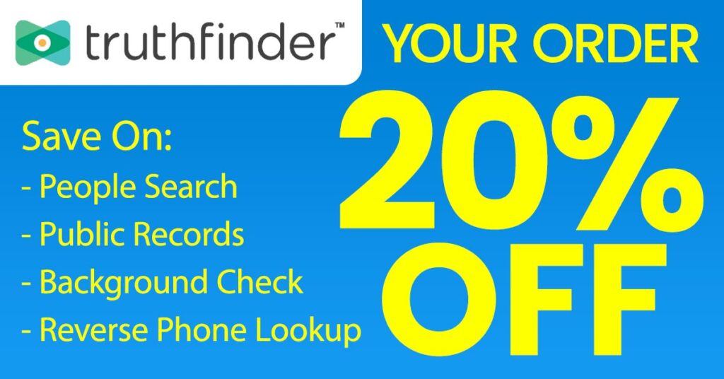 TruthFinder 20% Off Coupon