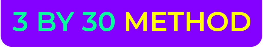3 By 30 Method logo