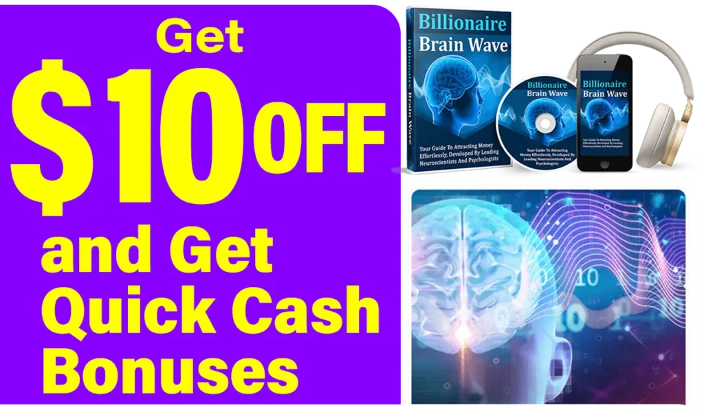 Billionaire Brain Wave $10 off discount offer