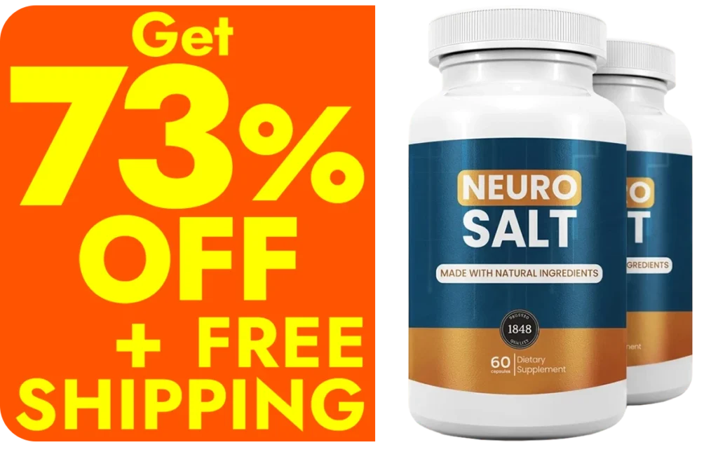 NeuroSalt 73% Off discount offer