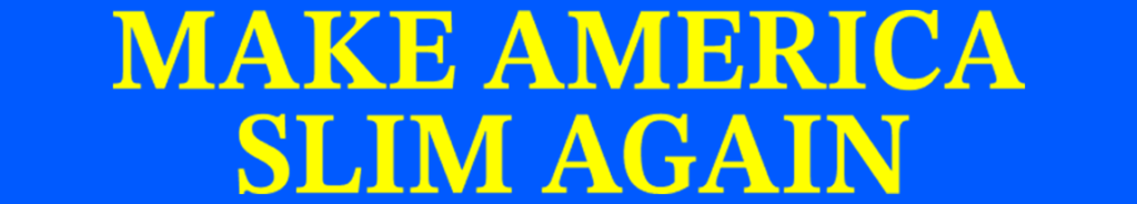 Make America Slim Again logo